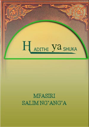 HADITHI YA SHUKA