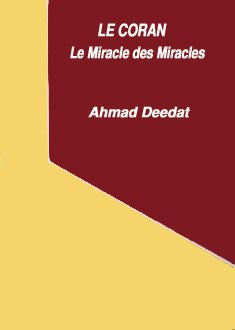 LE CORAN Le Miracle des Miracles