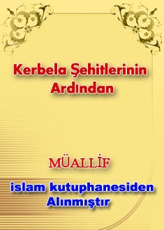 Kerbela Şehitlerinin Ardından