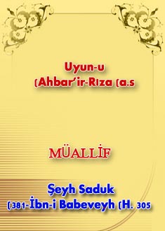 İMAM RIZA(a.s)'DAN HADİS PINARI
