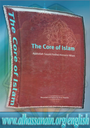 The Core of Islam