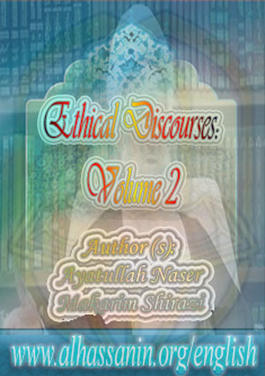 Ethical Discourses- Volume 2