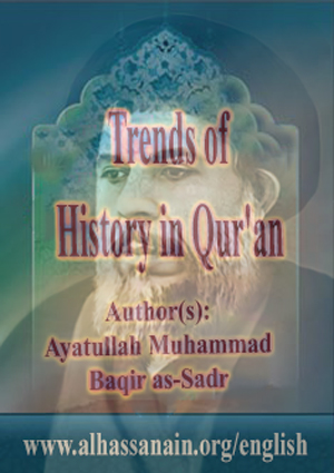 Trends of History in Qur'an