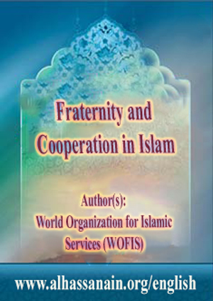Fraternity Cooperation In Islam