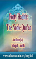 Forty Hadith: The Noble Qur'an