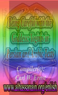 "Being Careful with the Goddess: Yoginis in Persian and Arabic Texts”