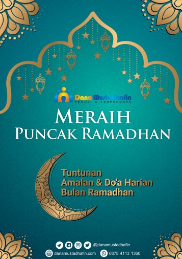 Puncak Pengampunan: Kumpulan Amalan Harian Bulan Ramadhan
