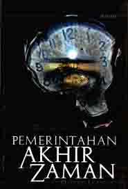 PEMERINTAHAN AKHIR ZAMAN (5)