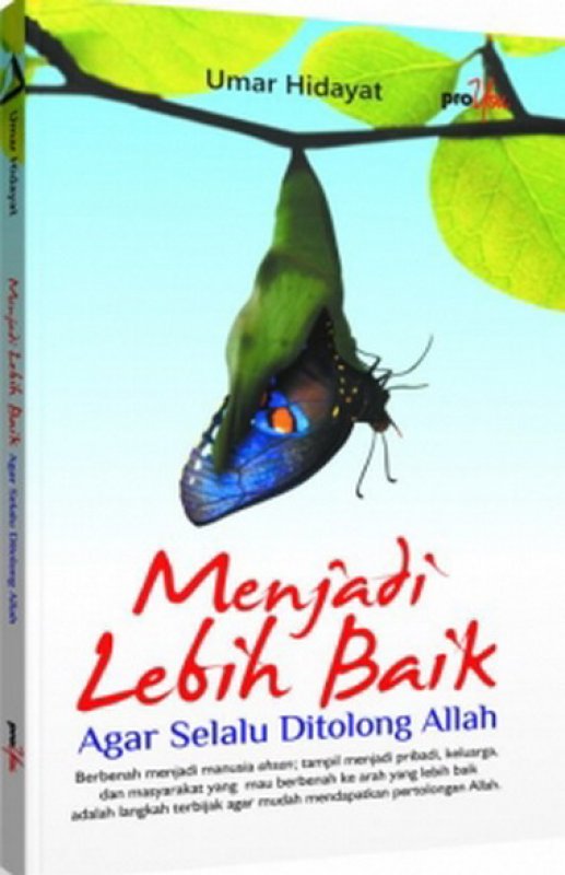 Mari, Membuat Hidup Lebih Baik(2)