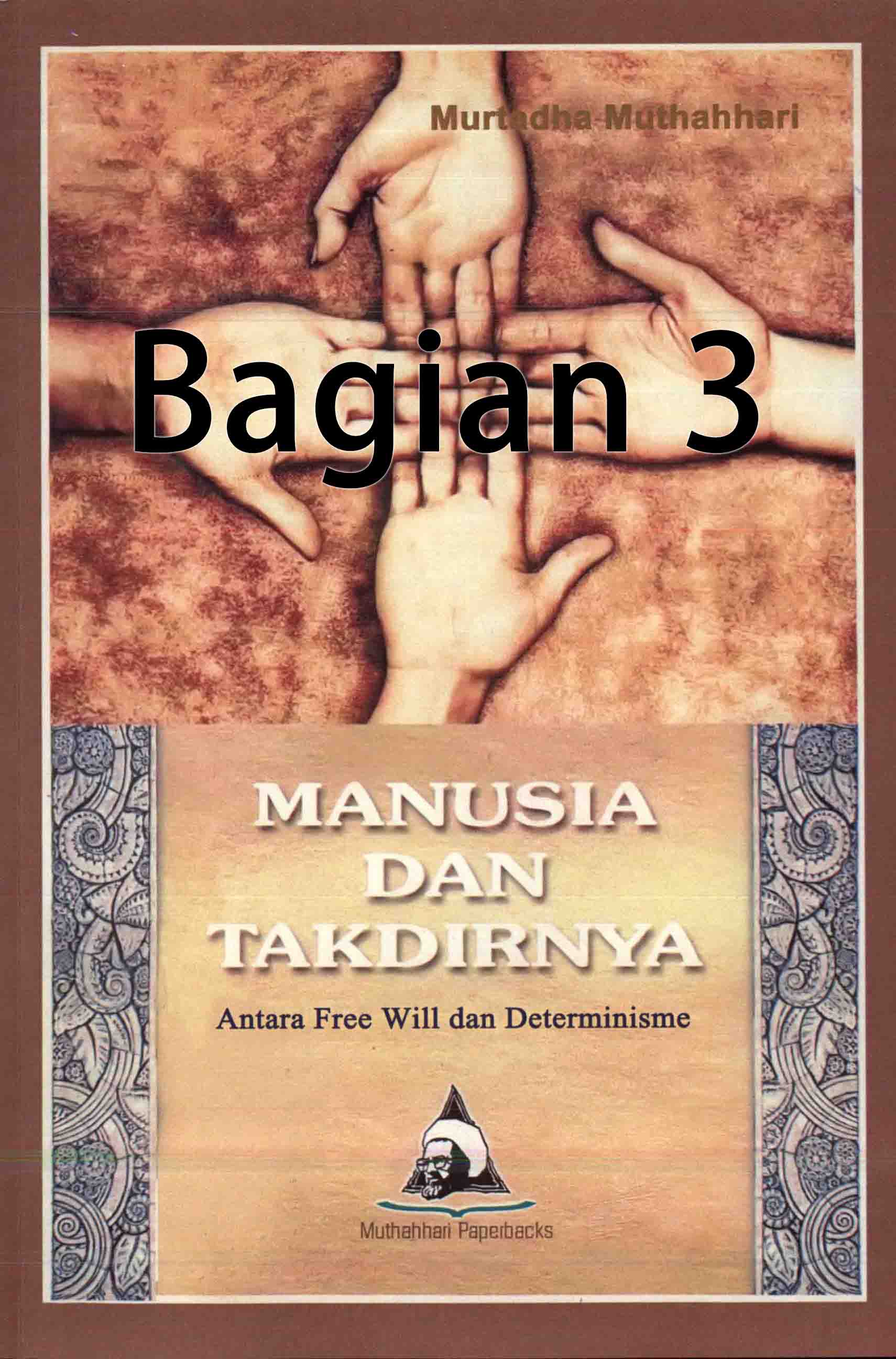 Takdir Manusia(3)