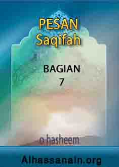 Wafat Rasulullah & Suksesi Sepeninggal Beliau di Saqifah (7)