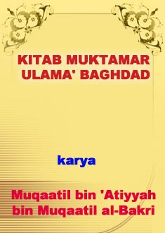 KITAB MUKTAMAR ULAMA' BAGHDAD