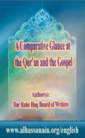 A Comparative Glance at the Quran and the Gospel