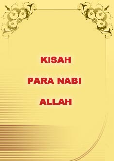 KISAH PARA NABI ALLAH