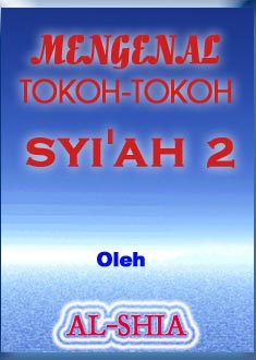 MENGENAL TOKOH-TOKOH SYIAH 2