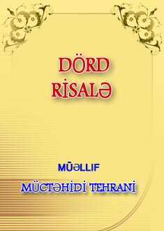 DÖRD RİSALƏ