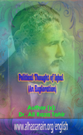 Political Thought of Iqbal  (An Exploration)