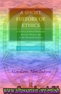 A Short History of Ethics: A History of Moral Philosophy from the Homeric Age to the Twentieth Century