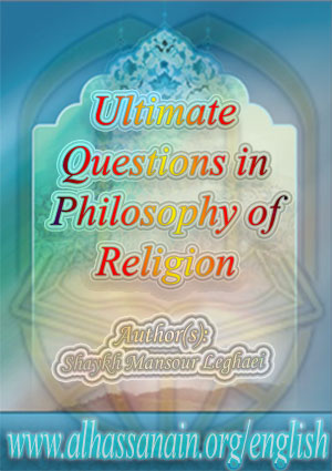 Ultimate Questions in Philosophy of Religion