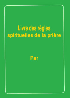 Livre des règles spirituelles de la prière