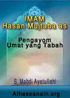 Imam Hasan Mujtaba as, Pengayom Umat yang Tabah