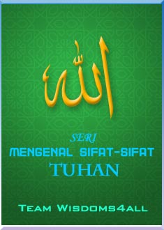 SERI MENGENAL SIFAT-SIFAT TUHAN