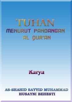 TUHAN MENURUT PANDANGAN AL QURAN