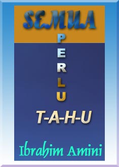 SEMUA PERLU TAHU