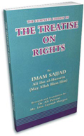 Treatise On Rights (Risalat al-Huquq)